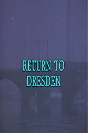 Return to Dresden (1986)