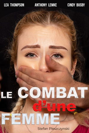 Le combat d'une femme (2007)