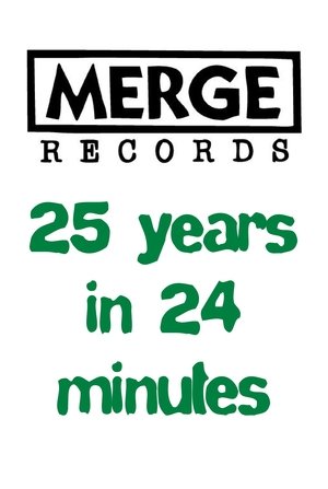 Merge Records: 25 Years in 24 Minutes (2014)