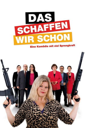 Das schaffen wir schon (2017)