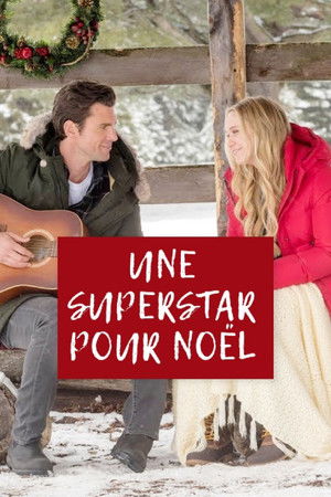 Une superstar pour Noël (2017)