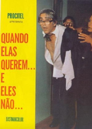 Quando Elas Querem... e Eles Não (1976)