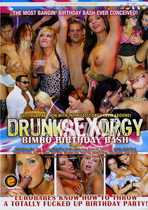 Drunk Sex Orgy: Bimbo Birthday Bash (2013)