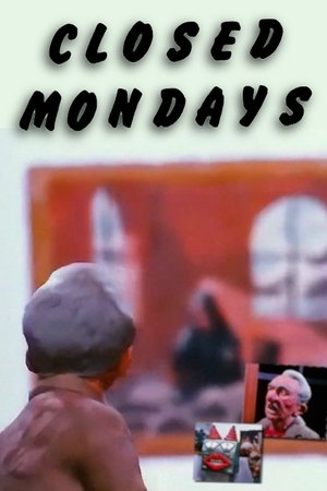 Closed Mondays (1974)