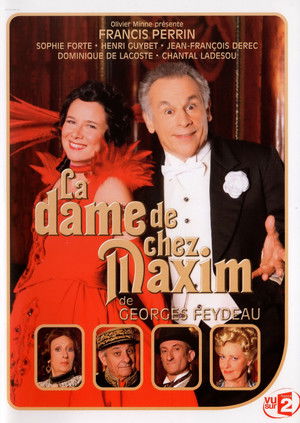 La Dame de chez Maxim (2008)