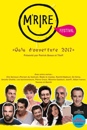 M'rire Festival : Gala D'ouverture (2017)