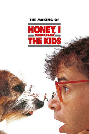 The Making of Honey, I Shrunk the Kids (1989)