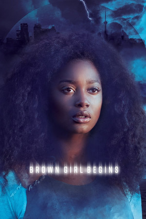 Brown Girl Begins (2017)