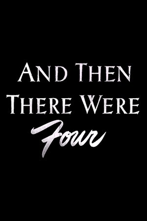 And Then There Were Four (1950)