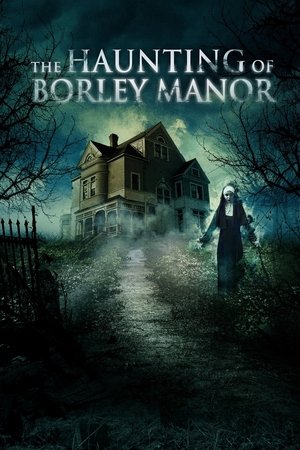 The Haunting of Borley Rectory (2019)