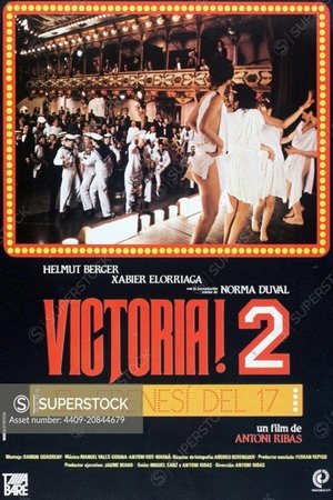 Victòria! 2: La disbauxa del 17 (1983)