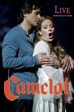 Camelot: Live from Lincoln Center (2008)