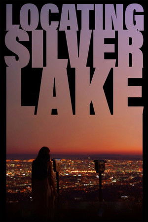 Locating Silver Lake (2018)