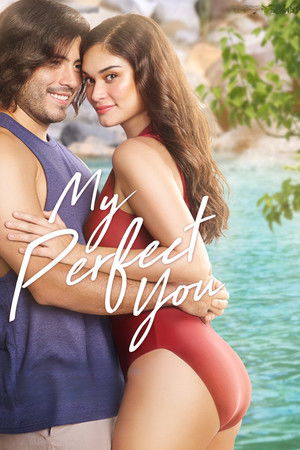 My Perfect You (2018)