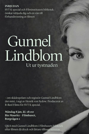 Gunnel Lindblom: Ut ur tystnaden (2018)