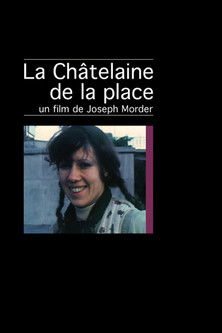 La Châtelaine de la place (2002)
