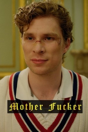 Mother Fucker (2018)