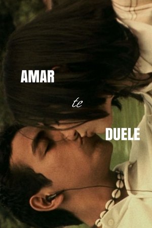 Amar te duele (2002)
