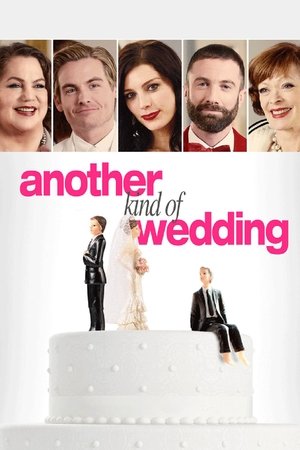 Another kind of wedding (2017)
