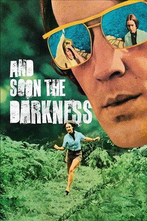 And Soon the Darkness (1970)