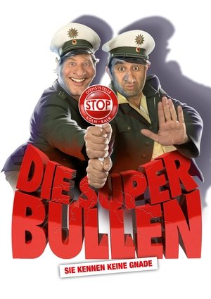 Die Superbullen (2011)
