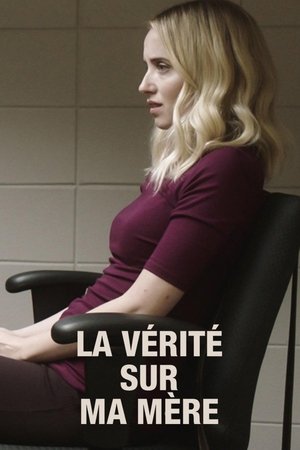 La Vérité sur ma mère (2018)