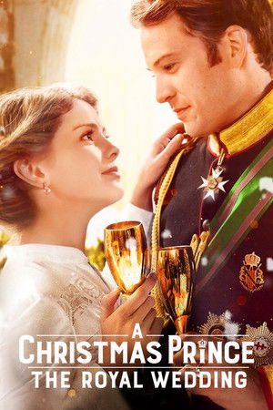 A Christmas Prince : The Royal Wedding (2018)