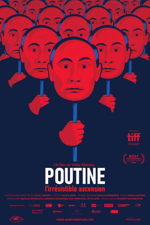 Poutine, l’irrésistible ascension (2018)