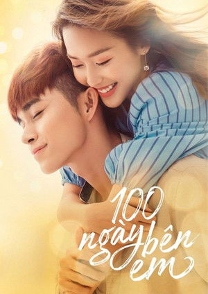 100 ngày bên em (2018)