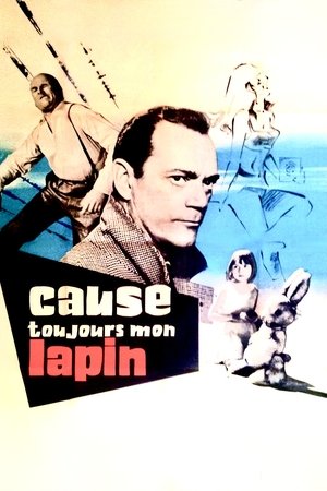 Cause toujours, mon lapin (1961)