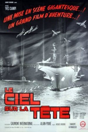 Le Ciel sur la tête (1965)