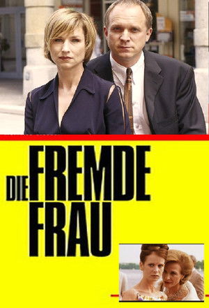 Die fremde Frau (2004)
