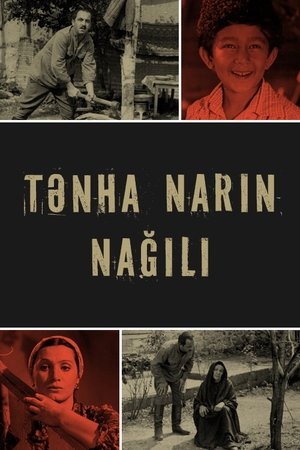 Tənha Narın Nağılı (1984)
