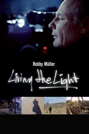 Living the Light: Robby Müller (2018)