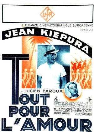 Tout pour l'amour (1933)