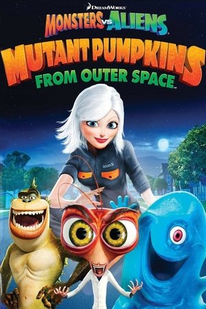 Monstres contre Aliens : Les citrouilles mutantes venues de l'espace (2009)