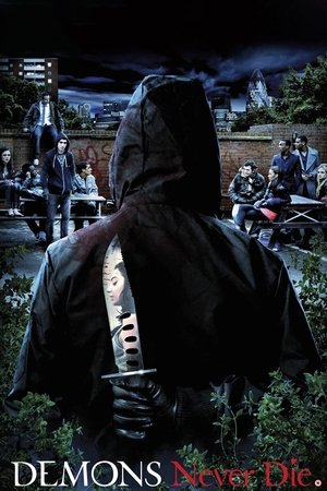Demons Never Die (2011)