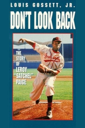 Don't Look Back: The Story of Leroy "Satchel" Paige (1981)