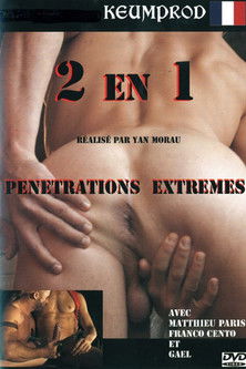 2 En 1 Penetrations Extremes (2006)