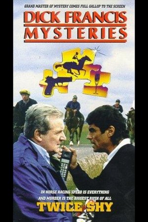 Dick Francis: Twice Shy (1989)