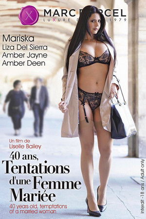 40 ans, tentations d'une femme mariée (2018)