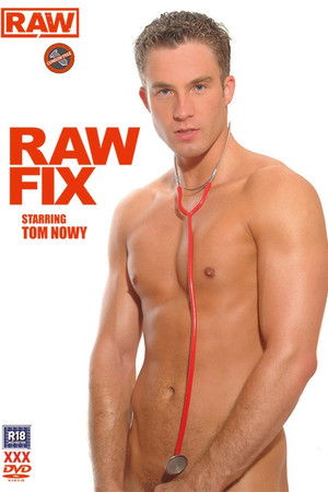 Raw Fix (2005)