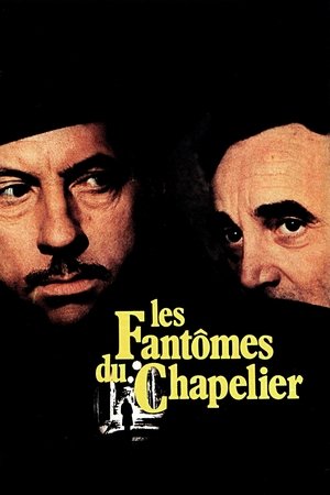 Les fantômes du chapelier (1982)