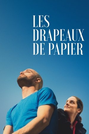 Les Drapeaux de papier (2019)
