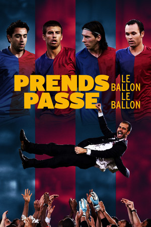 Prends le Ballon, Passe le Ballon (2018)