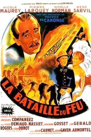 La Bataille du feu (1949)