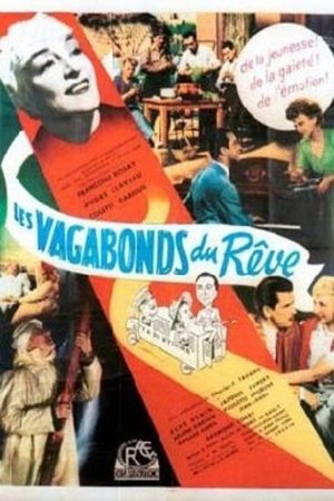 Les vagabonds du rêve (1949)