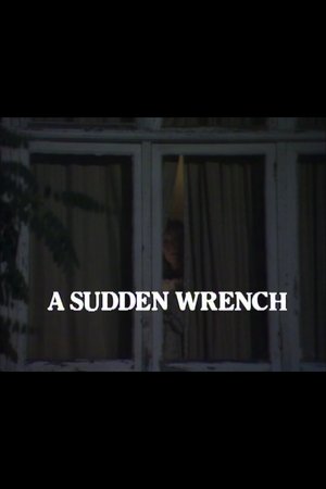 A Sudden Wrench (1982)