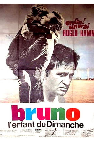 Bruno, l'enfant du dimanche (1969)