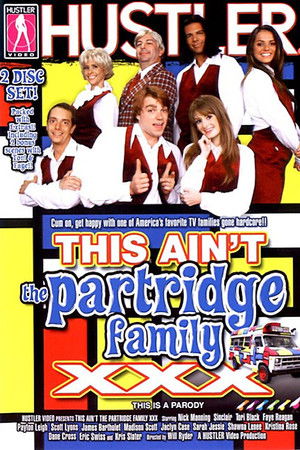 This Ain't the Partridge Family XXX (2009)